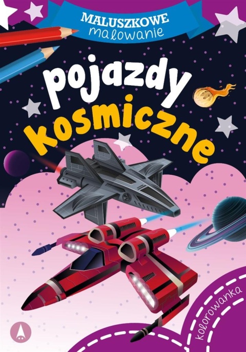 MALOWANKA A5 POJAZDY KOSMICZNE SK MALOWANKA A5 POJAZDY KOSMICZNE SK