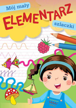 MALOWANKA A5 SK MÓJ MAŁY ELEMENTARZ SZLACZKI