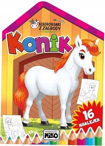 KOLOROWANKI Z ZAGRODY - KONIK NIKO KOLOROWANKI Z ZAGRODY - KONIK NIKO
